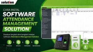 cara instal software attendance management